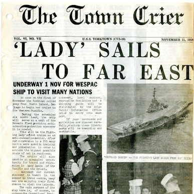 The Town Crier, Vol. VI, No. VII, U.S.S. Yorktown (CVS-10) "Lady Sails to Far East.”